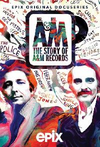 Mr A And Mr M The Story of A And M Records